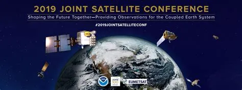 2019 Joint Satellite Conference | NOAA National Environmental Satellite ...