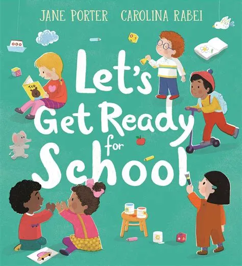 Kid's Book Review: Let's Get Ready for School | Books Up North