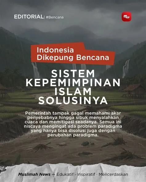 Muslimah - Pascabanjir bandang Sumatra, susul-menyusul bencana di ...