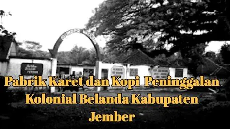 Serrem...Pabrik Tua peninggalan kolonial Belanda di Kabupaten Jember ...