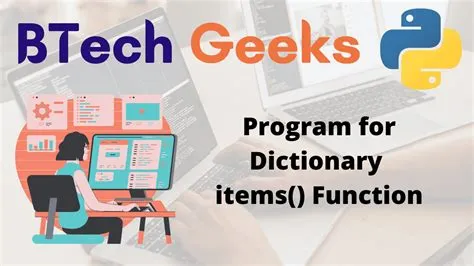 Python Program for Dictionary items() Function - Python Programs