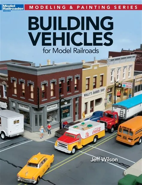 400-12810 - Building Vehicles For Model Railways – Australian Modeller