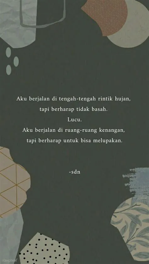 Quotes | Lucu, Kenangan, Hujan