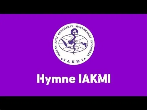 Hymne IAKMI ( Ikatan Ahli Kesehatan Masyarakat Indonesia) - Teks Lirik ...