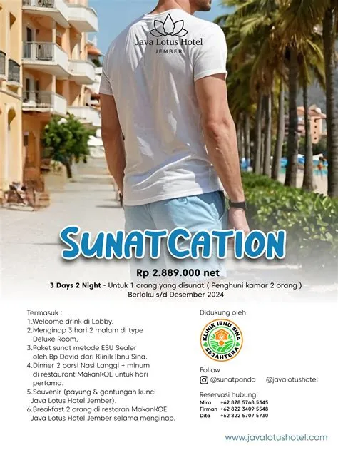 Hanya untuk Dewasa : “SunatCation” di Java Lotus Hotel - Java Lotus ...