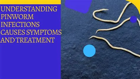 Worms Diagnosis at Sally Patrick blog