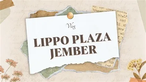 VLOG LIPPO PLAZA JEMBER - YouTube