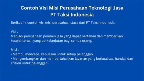 7 Contoh Visi Misi Perusahaan dan Cara Membuatnya yang Benar