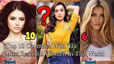 Top 10 Countries With The Most Beautiful Women In The World The Top 15 ...