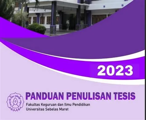 Panduan Penulisan Tesis Magister FKIP UNS 2023 - S2 Pendidikan Biologi