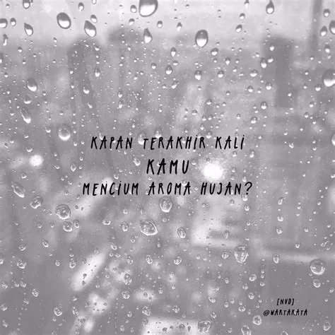 40+ Quotes Kata Kata Tentang Hujan - Chika Ciku