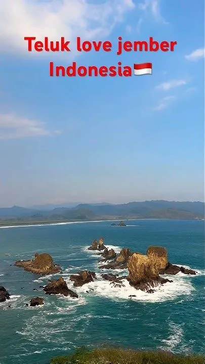 Teluk love jember Indonesia🇮🇩 ️ #indonesia #teluklove #beach #mountains ...