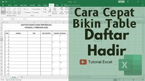 Cera Cepat dan Mudah Membuat Tabel Daftar Hadir Presensi di MS Excel ...