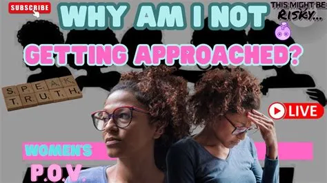 WHY AM I NOT GETTING APPROACHED? | #TMBR - WOMEN'S P.O.V. - YouTube