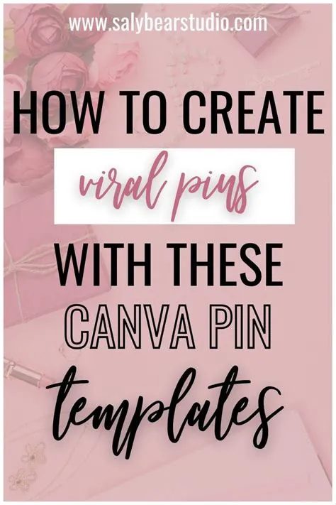 How to create viral pins with these Canva pin templates | Pinterest ...