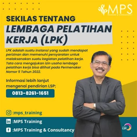 SEKILAS TENTANG LEMBAGA PELATIHAN KERJA (LPK)