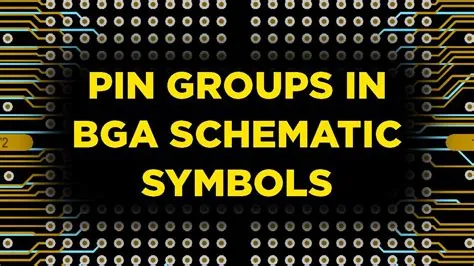Working with Pin Groups in BGA Schematic Symbols - YouTube