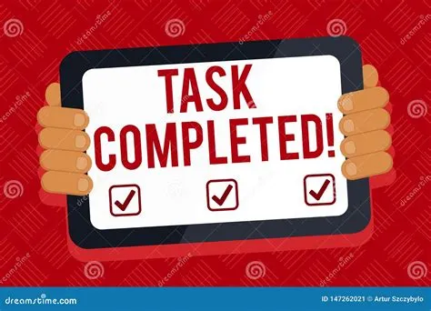 Conceptual Hand Writing Showing Task Completed. Business Photo Text ...