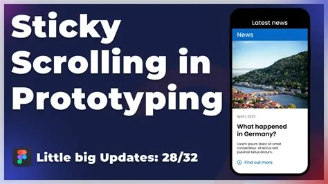 Sticky Scrolling in Prototyping | Figma | Figma