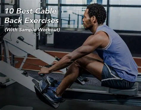 Gym Back Cable Exercises at Joy Herman blog
