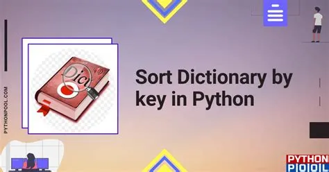 Sort Dictionary by key in Python - Python Pool