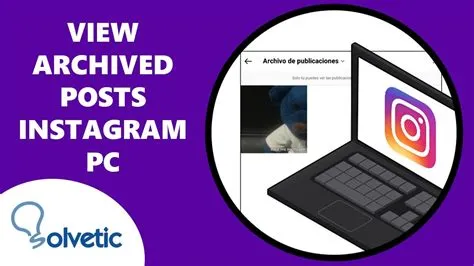 How to VIEW ARCHIVED POSTS on INSTAGRAM PC 📝📚 - YouTube