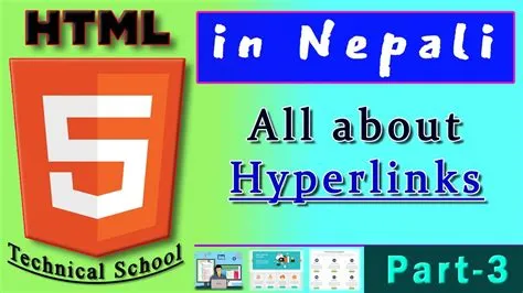 All about Hyperlinks in HTML | Part-3 Tutorial | by Technical School ...