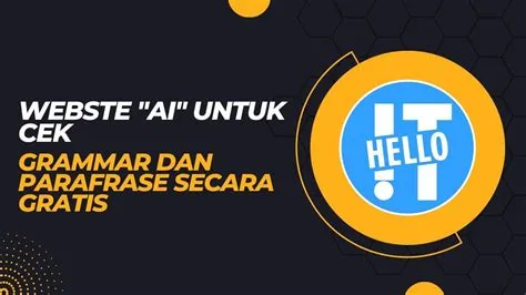 Webste AI untuk Cek Grammar dan Parafrase Secara Gratis - YouTube