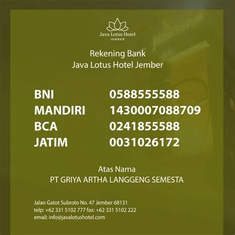 PENGUMUMAN Nomer Resmi Telepon dan Rekening Bank dari Java Lotus Hotel ...