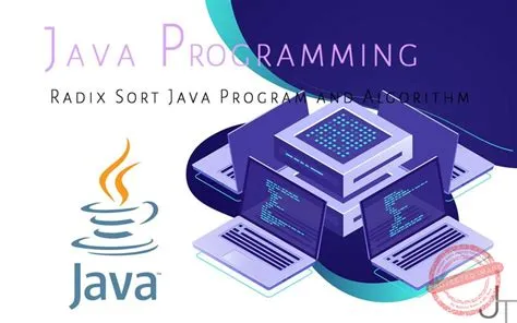Radix Sort Java Program and Algorithm - Just Tech Review