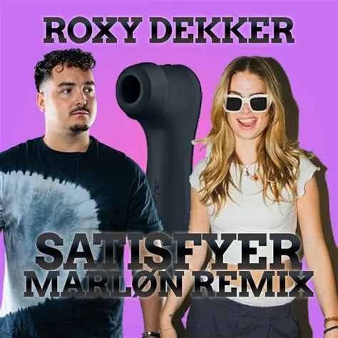 Roxy Dekker - Satisfyer (Marløn Remix) by Damy Marlon | Free Download ...