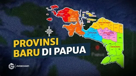Mengenal 4 Provinsi Baru di Papua, Apa Saja?