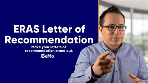 ERAS Letter of Recommendation | The Definitive Guide | BeMo Academic ...