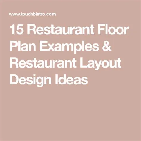 15 Restaurant Floor Plan Examples & Restaurant Layout Design Ideas ...