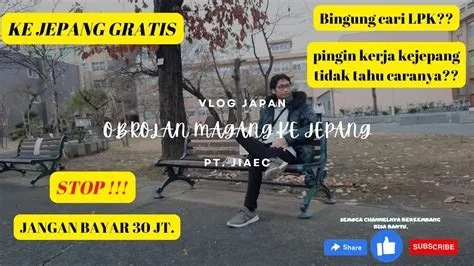 GRATIS - MAGANG KE JEPANG TANPA BIAYA || Lpk Swasta PT. JIAEC #smkbisa ...