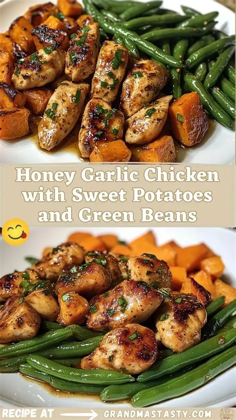 Honey Garlic Chicken with Sweet Potatoes and Green Beans in 2025 ...