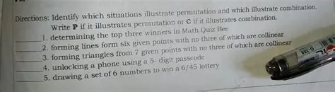 Solved: Directions: Identify which situations illustrate permutation ...