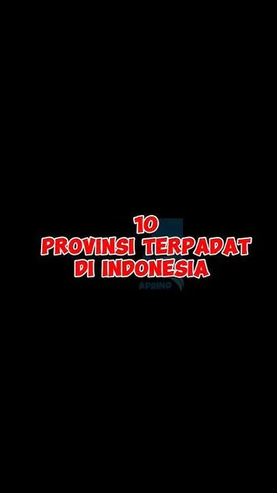 10 PROVINSI TERPADAT DI INDONESIA - YouTube