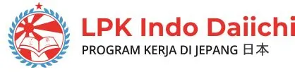 LPK Indo Daiichi, Program Kerja di Jepang (Tokutei Ginou) - LPK Indo ...