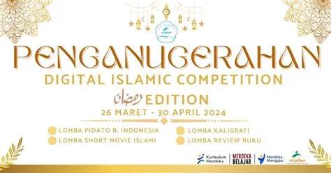 PENGANUGERAHAN DIGITAL ISLAMIC COMPETITION SPESIAL LIBUR RAMADHAN DAN ...