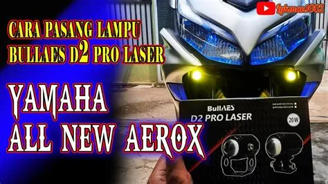 Yamaha All New Aerox Connected pasang lampu tembak / sorot Bullaes d2 ...