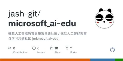GitHub - jash-git/microsoft_ai-edu: 微軟人工智能教育與學習共建社區 / 微软人工智能教育与学习共建社区 ...