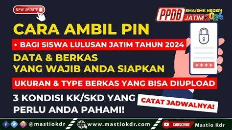 Cara Ambil PIN Lulusan Jatim Tahun 2024 Di PPDB Jatim 2024 Jenjang SMA/SMK