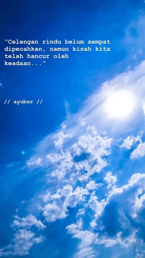 #typography #blue #sky #lightroom #langit #awan #sun #light #quote # ...