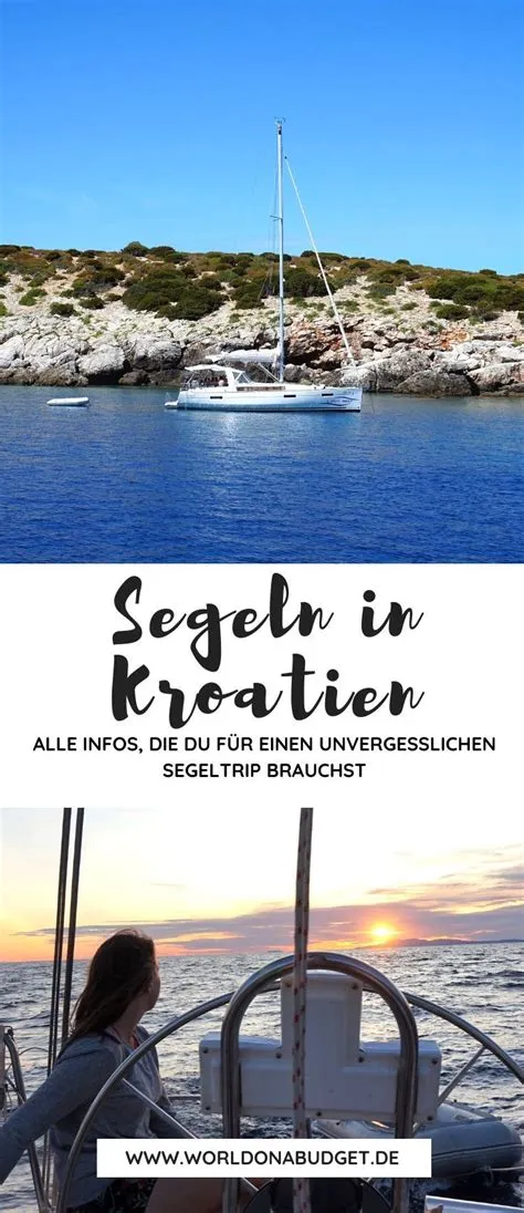 Segeln in Kroatien: Unsere Erfahrungen + 6 Tipps für dein Abenteuer ...