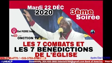 Onction TV 1 - 3ème soirée les sept ( 7 ) combats et les 7 bénédictions ...