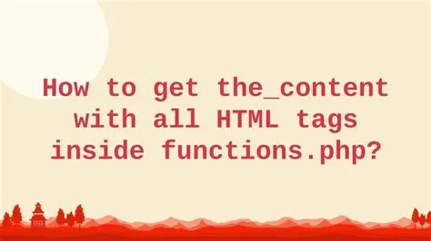 How to get the_content with all HTML tags inside functions.php? - YouTube