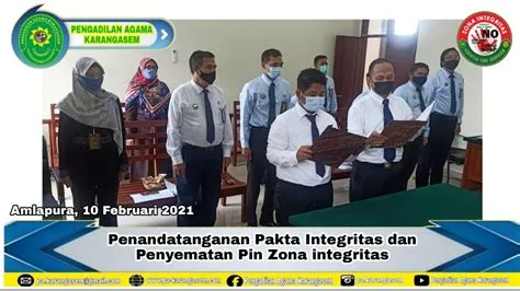 PERKUAT KOMITMEN PEMBANGUNAN ZONA INTEGRITAS, DUA CPNS PA KARANGASEM ...
