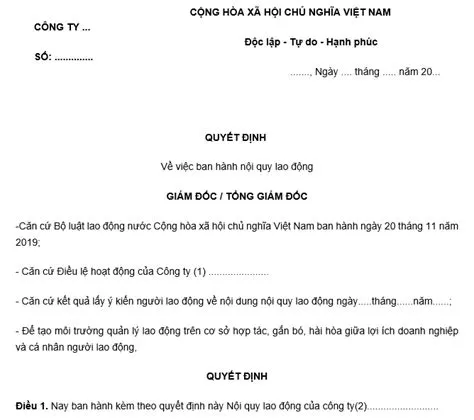 Mẫu quyết định ban hành nội quy lao động thông dụng nhất hiện nay là ...