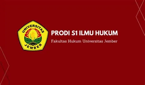 FH UNEJ - Faculty of Law University of Jember